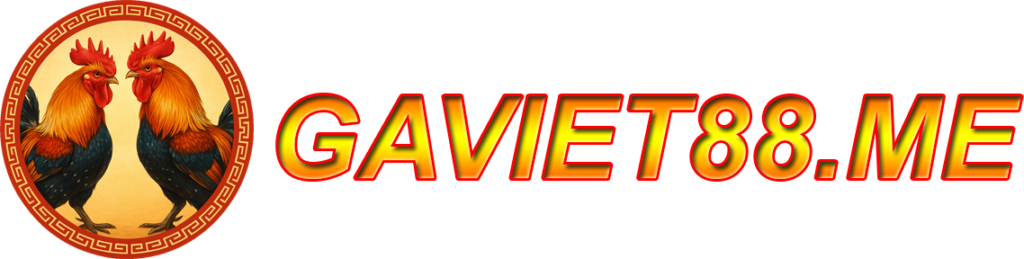GAVIET88.ME 🎖️ NHÀ CÁI ĐÁ GÀ THOMO UY TÍN VIỆT NAM